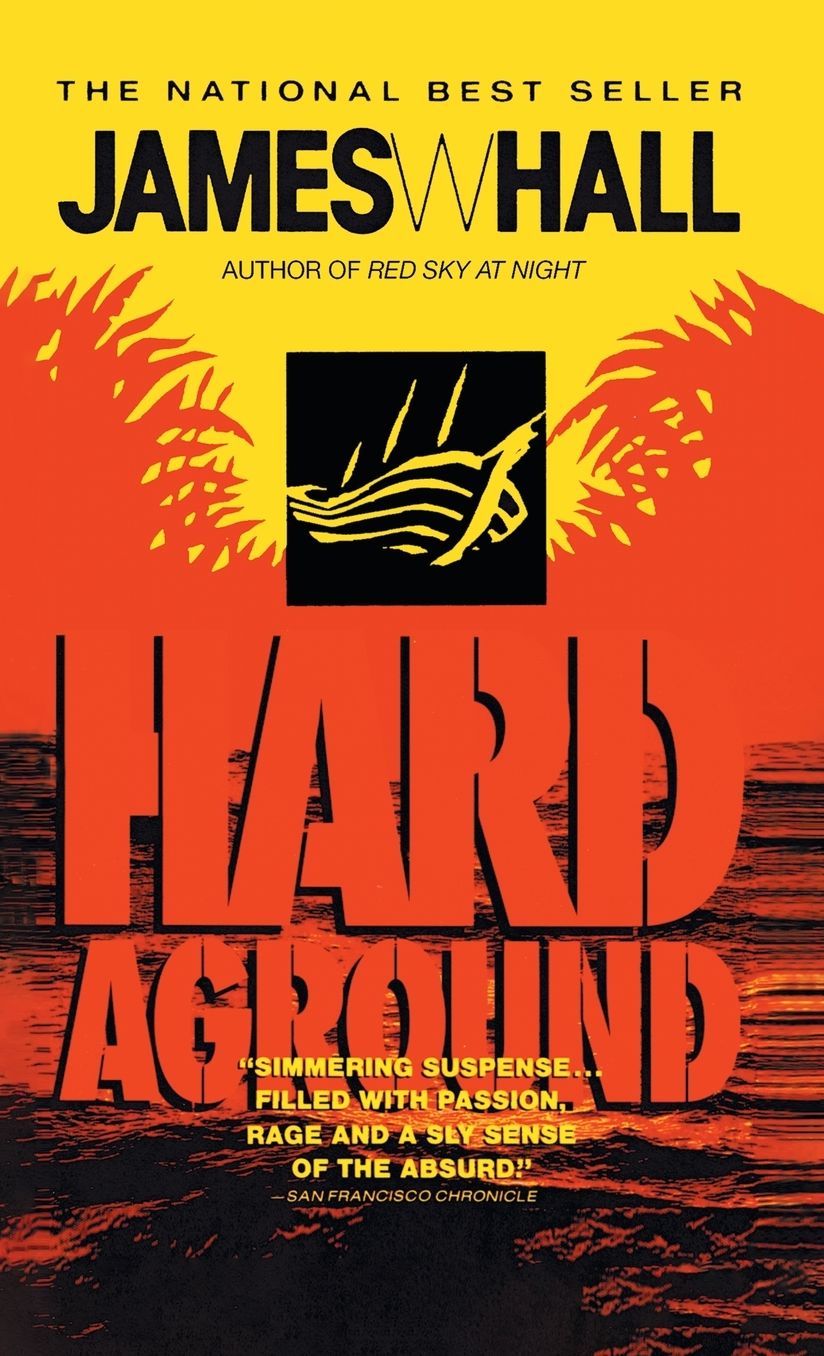 Hard Aground: A Novel