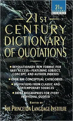 21st Century Dictionary of Quotations