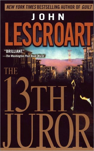 The 13th Juror (Dismas Hardy Series #4)