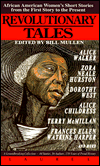 Revolutionary Tales: African-American Women's Short Stories from the First Story to the Present