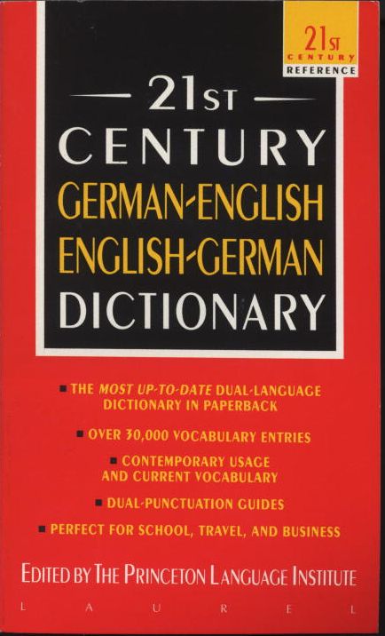 21st Century German-English English-German Dictionary
