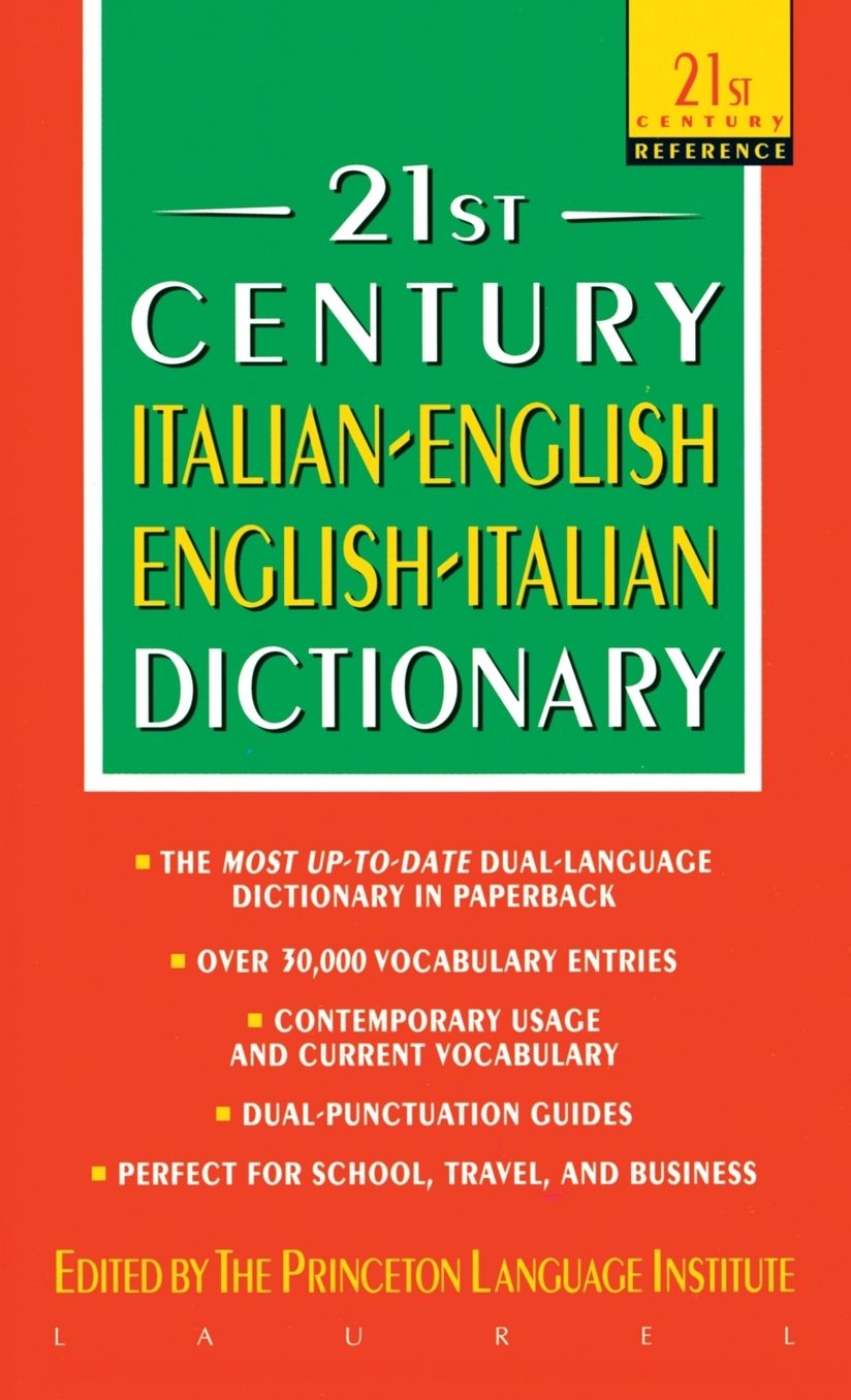 21st Century Italian-English/English-Italian Dictionary