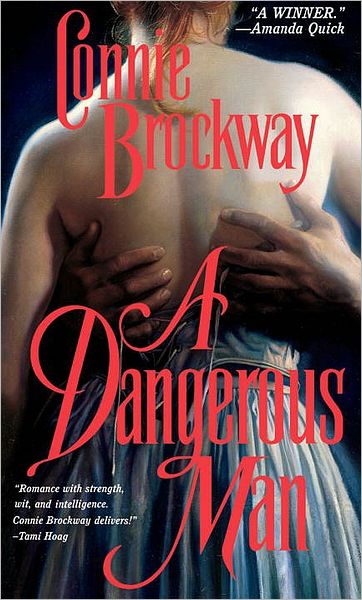 A Dangerous Man: A Novel