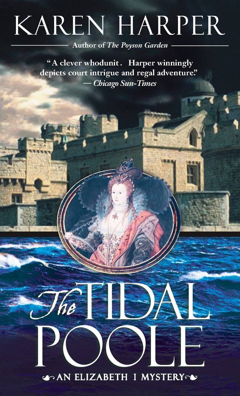 The Tidal Poole: An Elizabeth I Mystery