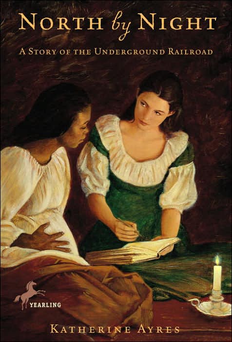 North by Night: A Story of the Underground Railroad