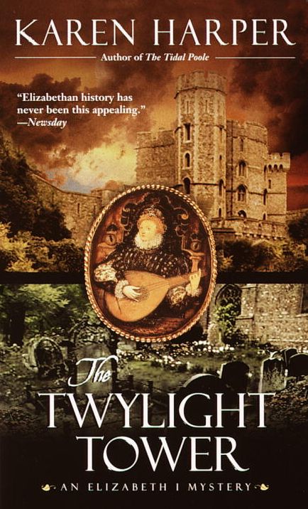 The Twylight Tower: An Elizabeth I Mystery
