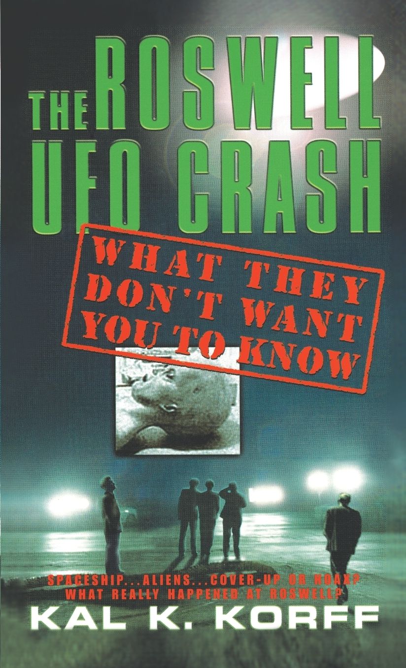 The Roswell UFO Crash: What They Don't Want You To Know