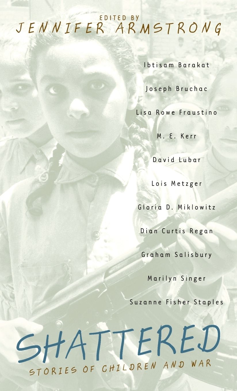 Shattered: Stories of Children and War