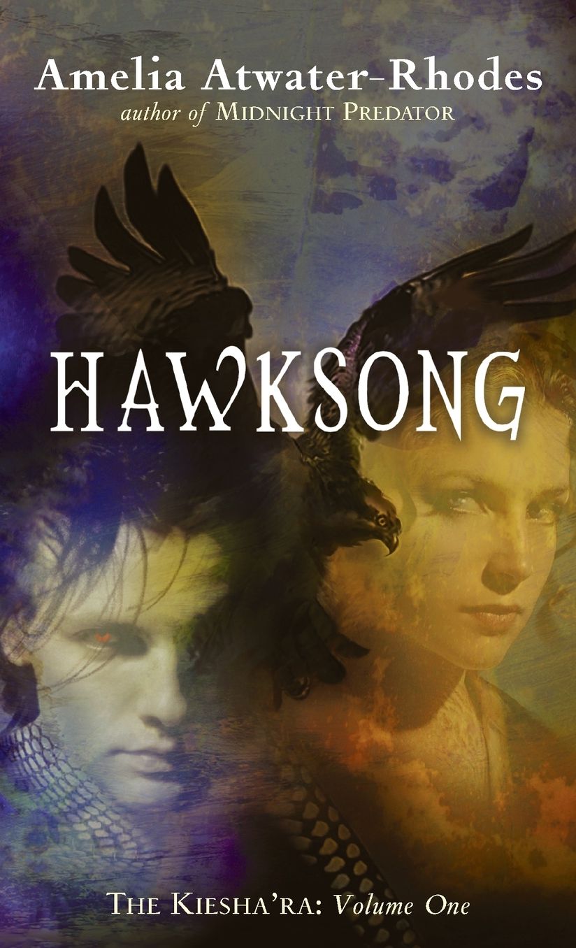 Hawksong (The Kiesha'ra Series #1)