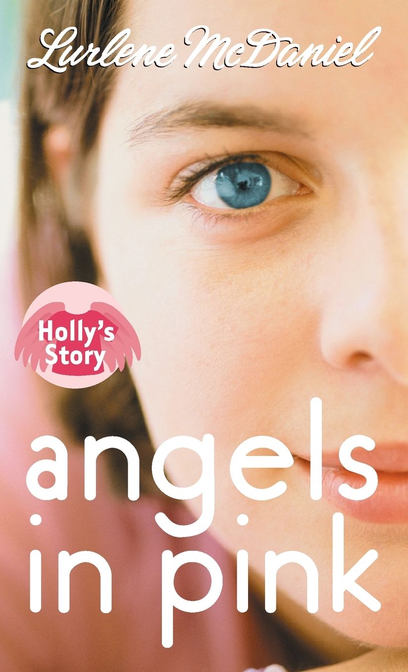 Holly's Story (Angels in Pink Series #3)