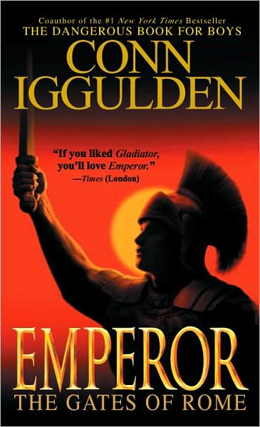 Emperor: The Gates of Rome (Emperor Series #1)