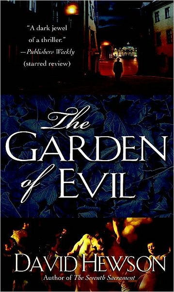The Garden of Evil (Nic Costa Series #6)