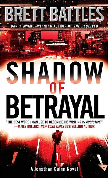 Shadow of Betrayal (Jonathan Quinn Series #3)