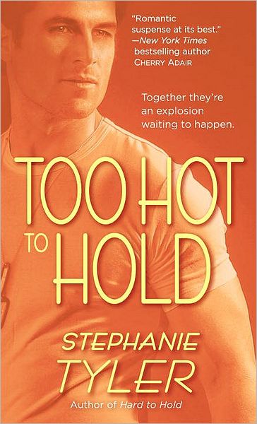 Too Hot to Hold (Hold Trilogy Series #2)
