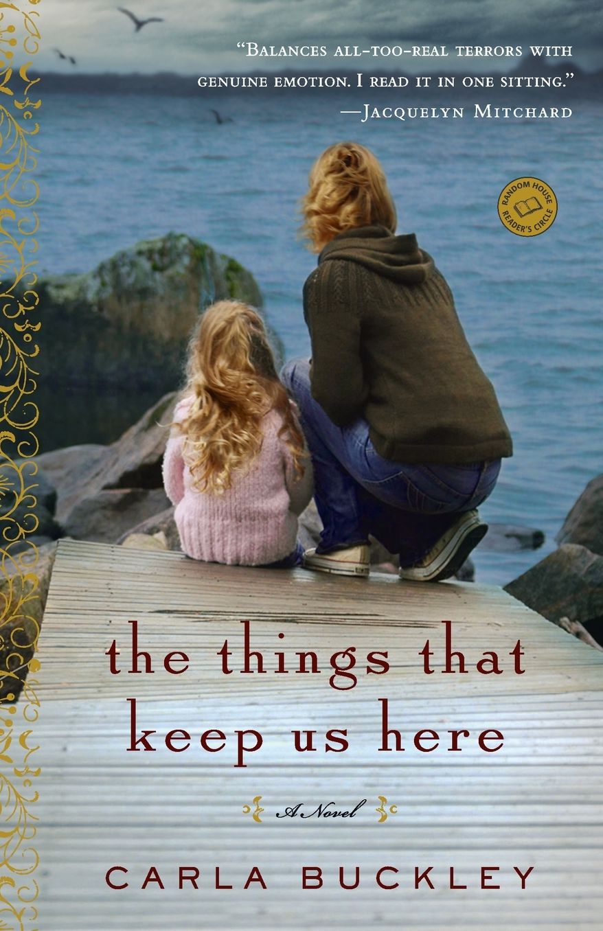 The Things That Keep Us Here