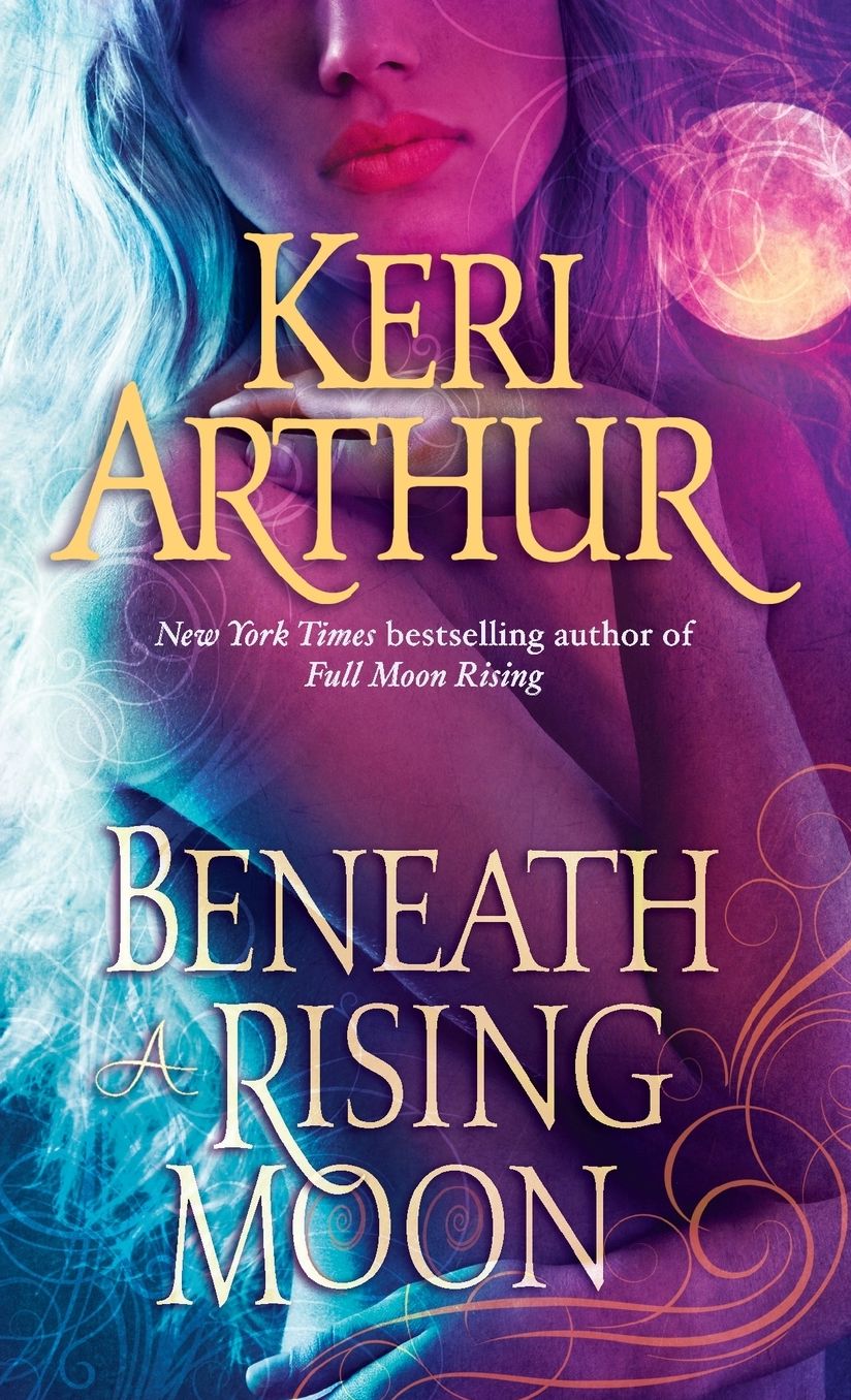 Beneath a Rising Moon (Ripple Creek Werewolf Series #1)
