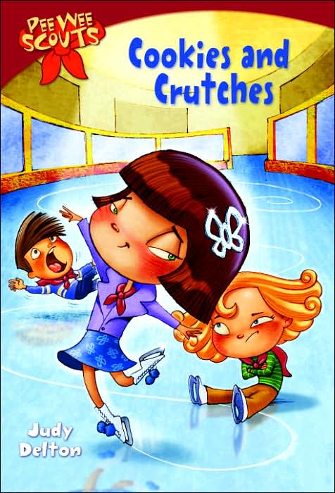 Cookies and Crutches (Pee Wee Scouts Series #1)