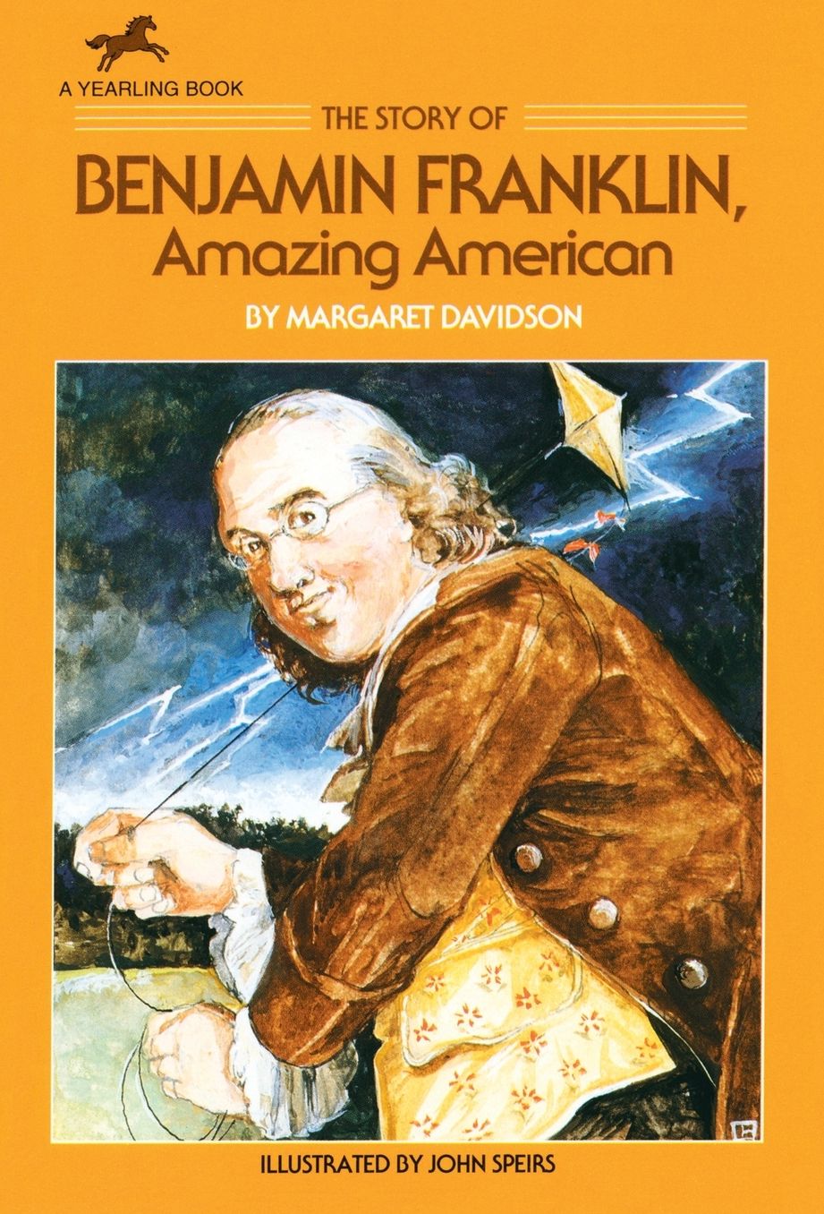 The Story of Benjamin Franklin: Amazing American