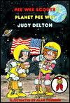 Planet Pee Wee (Pee Wee Scouts Series #34)