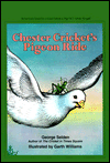 Chester Cricket's Pigeon Ride (Chester Cricket Series)