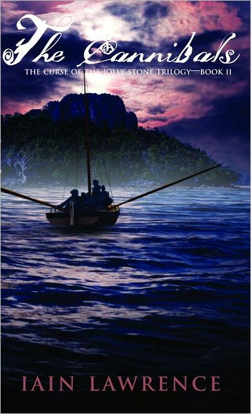 The Cannibals: The Curse of the Jolly Stone Trilogy