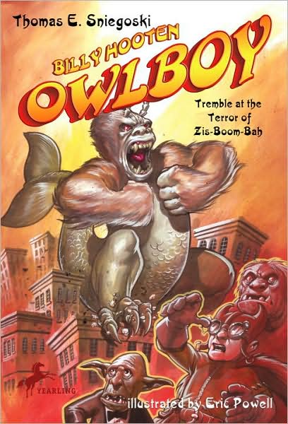 Billy Hooten, Owlboy #3: Tremble at the Terror of Zis-Boom-Bah