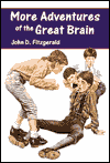 More Adventures of the Great Brain (The Great Brain Series #2)