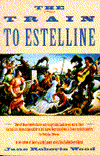 Train To Estelline