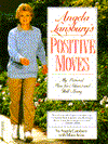 Angela Lansbury's Positive Moves: My Personal Plan for Fitness and Well-Being