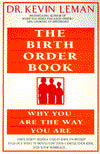 The Birth Order Book: Why You Are the Way You Are