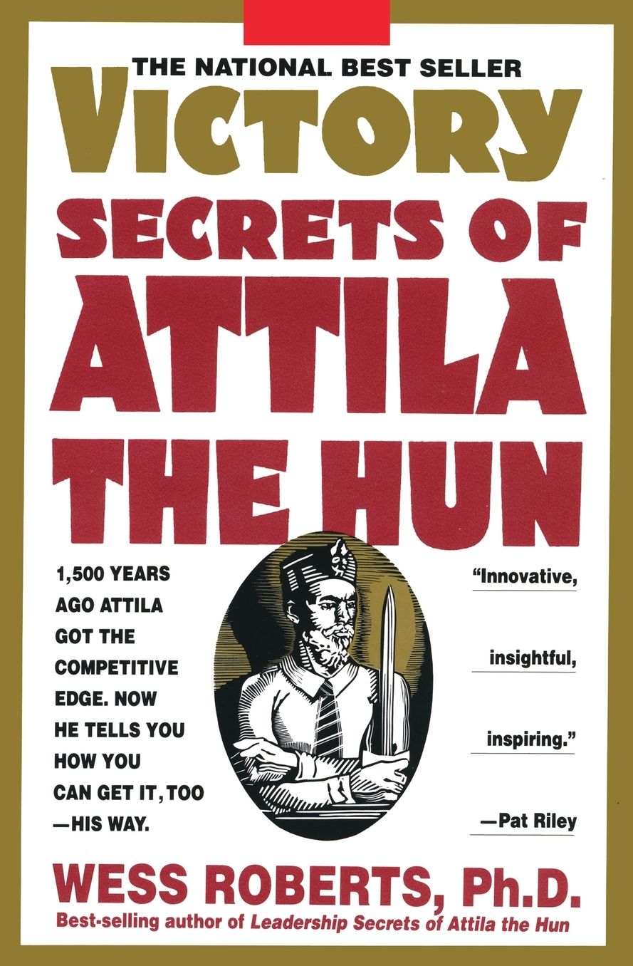 Victory Secrets of Attila the Hun