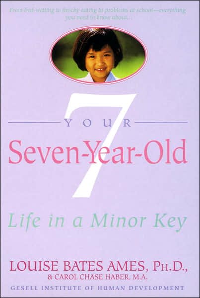 Your Seven Year Old: Life in a Minor Key