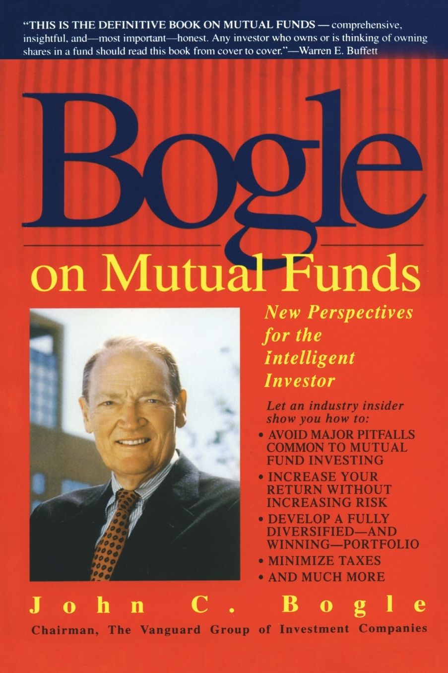 Bogle on Mutual Funds: New Perspectives for the Intelligent Investor