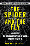 The Spider and the Fly: Are You Caught in an Abusive Relationship?