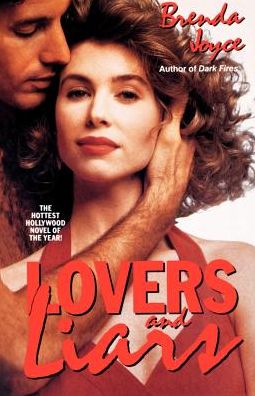 Lovers and Liars: A Novel