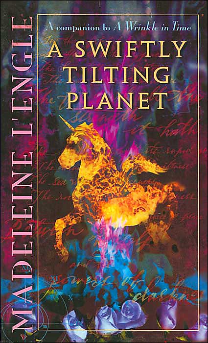 A Swiftly Tilting Planet (Time Quintet Series #3)