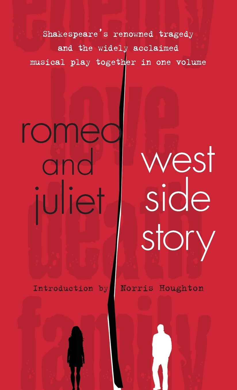 Romeo and Juliet / West Side Story