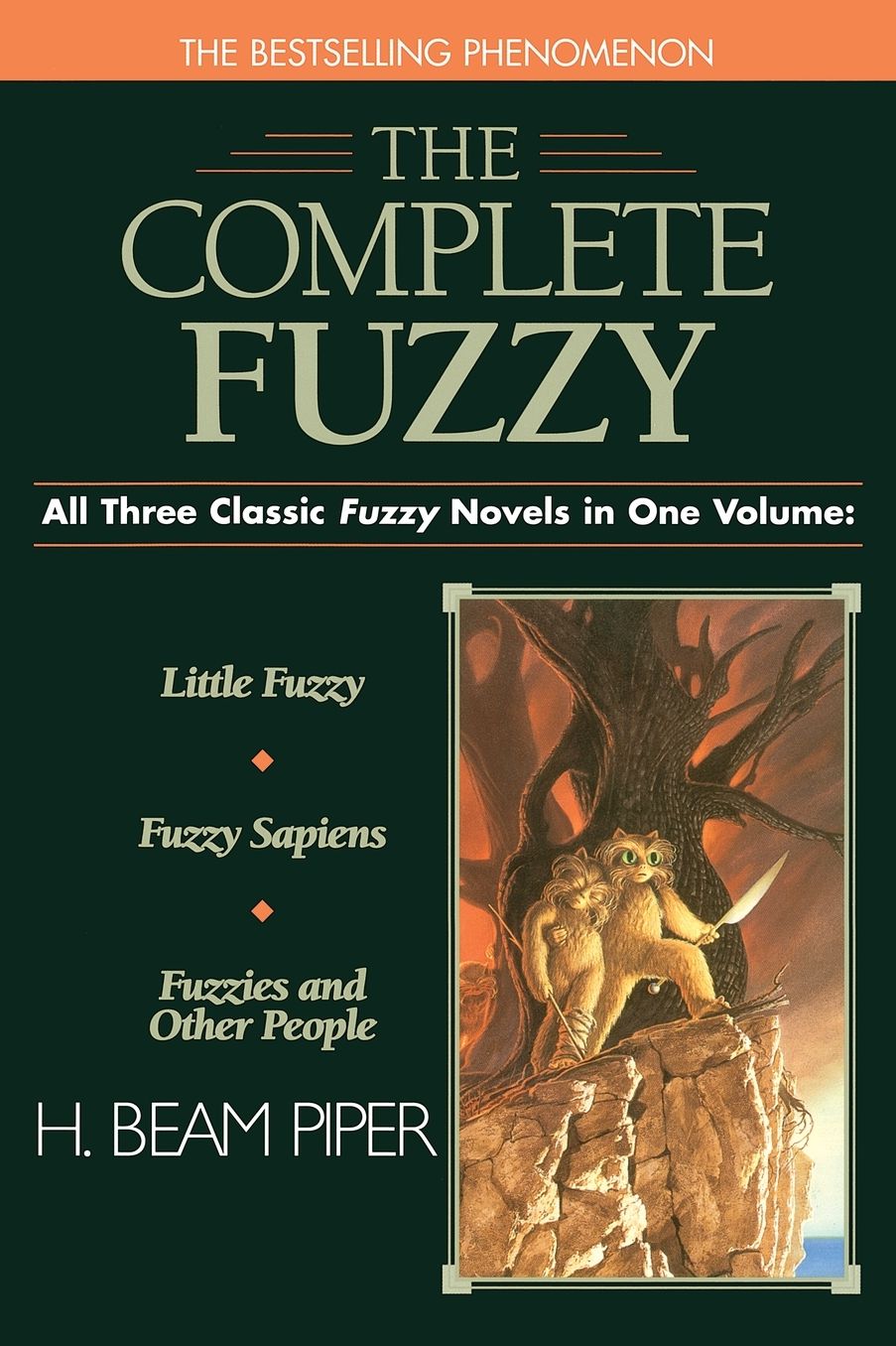 The Complete Fuzzy: Little Fuzzy/ Fuzzy Sapiens/ Fuzzies and Other People