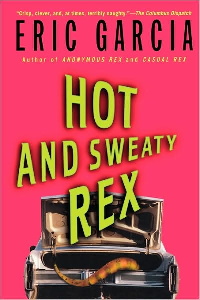 Hot and Sweaty Rex (Vincent Rubio Series #3)