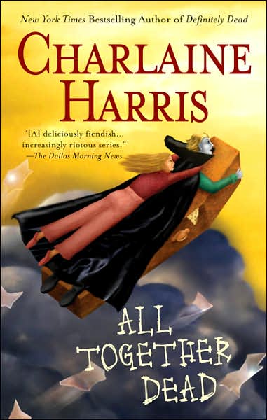 All Together Dead (Sookie Stackhouse / Southern Vampire Series #7)