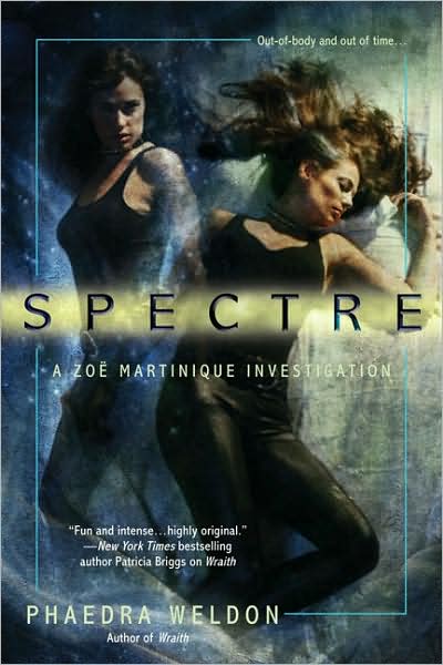 Spectre (Zoe Martinique Series #2)