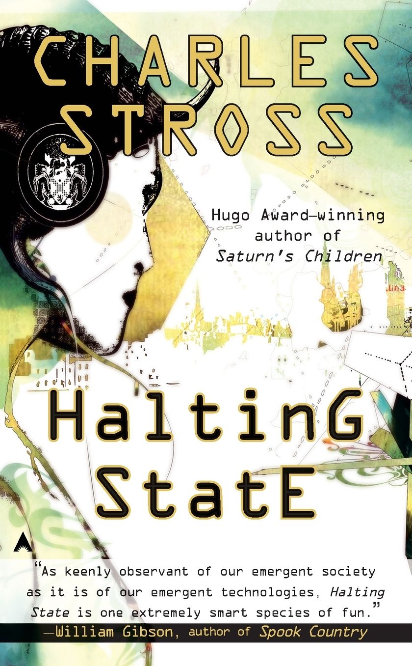 Halting State (Halting State Series #1)