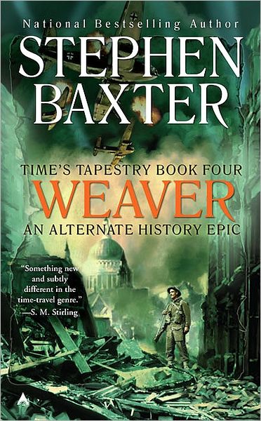 Weaver (Time's Tapestry Series #4)