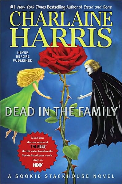 Dead in the Family (Sookie Stackhouse / Southern Vampire Series #10)
