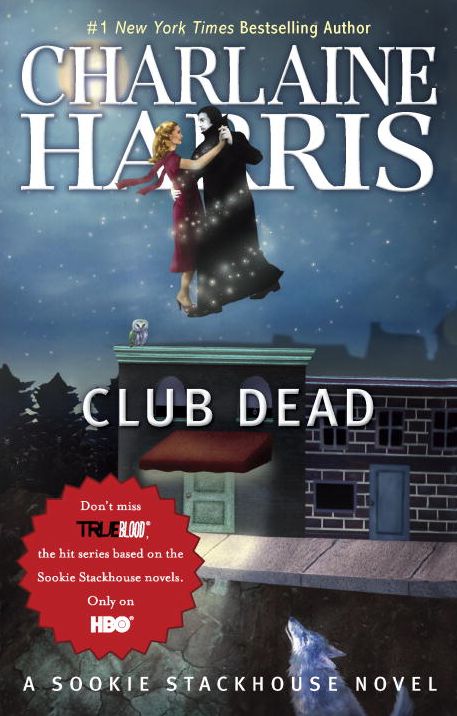 Club Dead (Sookie Stackhouse / Southern Vampire Series #3)