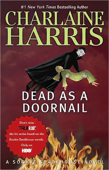 Dead as a Doornail (Sookie Stackhouse/Southern Vampire Series #5)