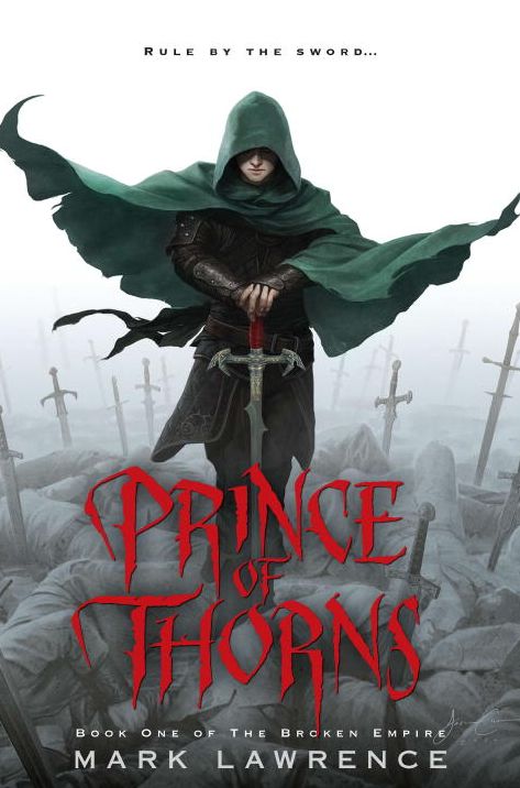 Prince of Thorns (Broken Empire Series #1)
