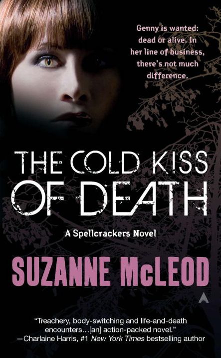 The Cold Kiss of Death (Spellcrackers Series #2)