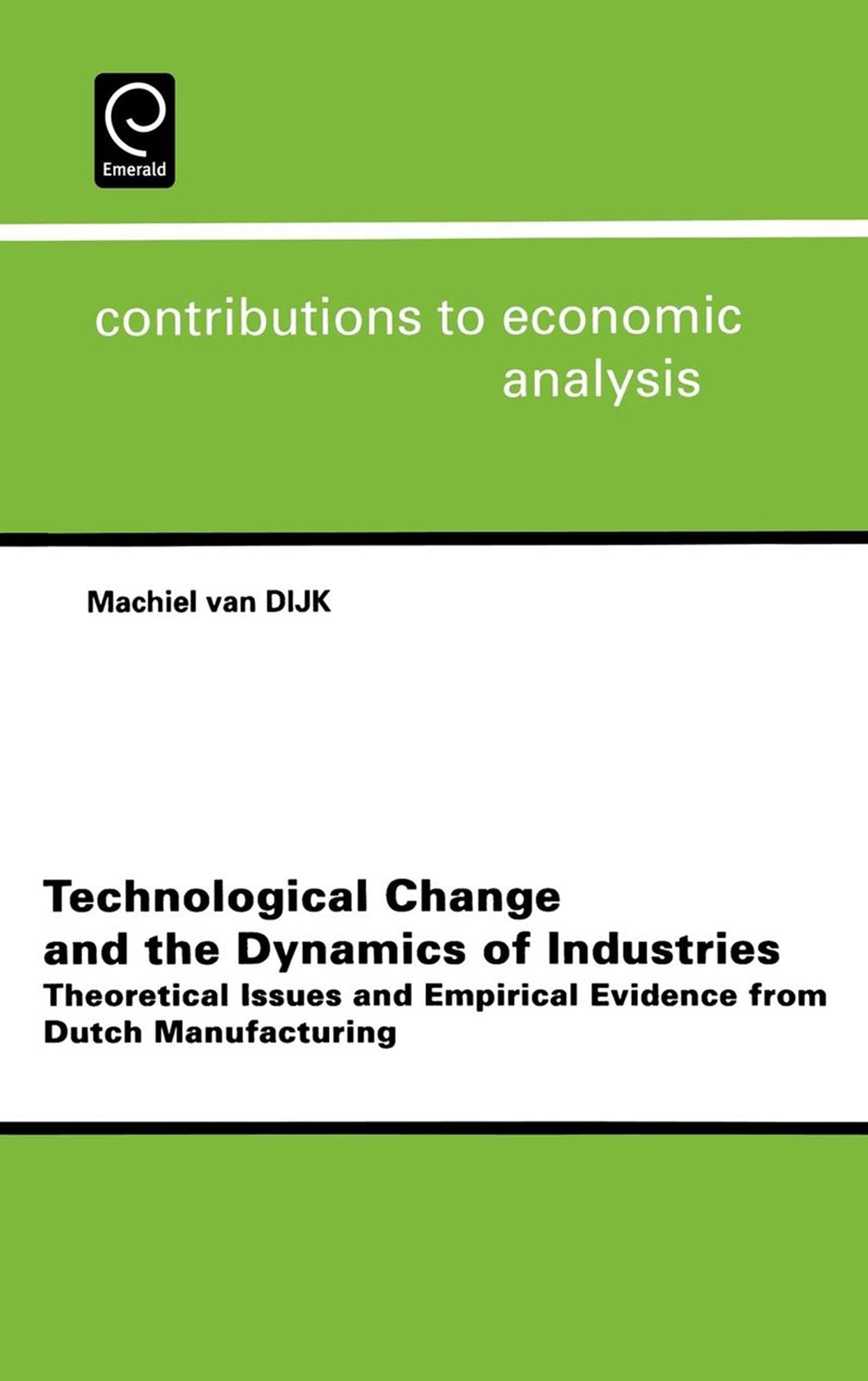 Technological Change And The Dynamics Of Industries