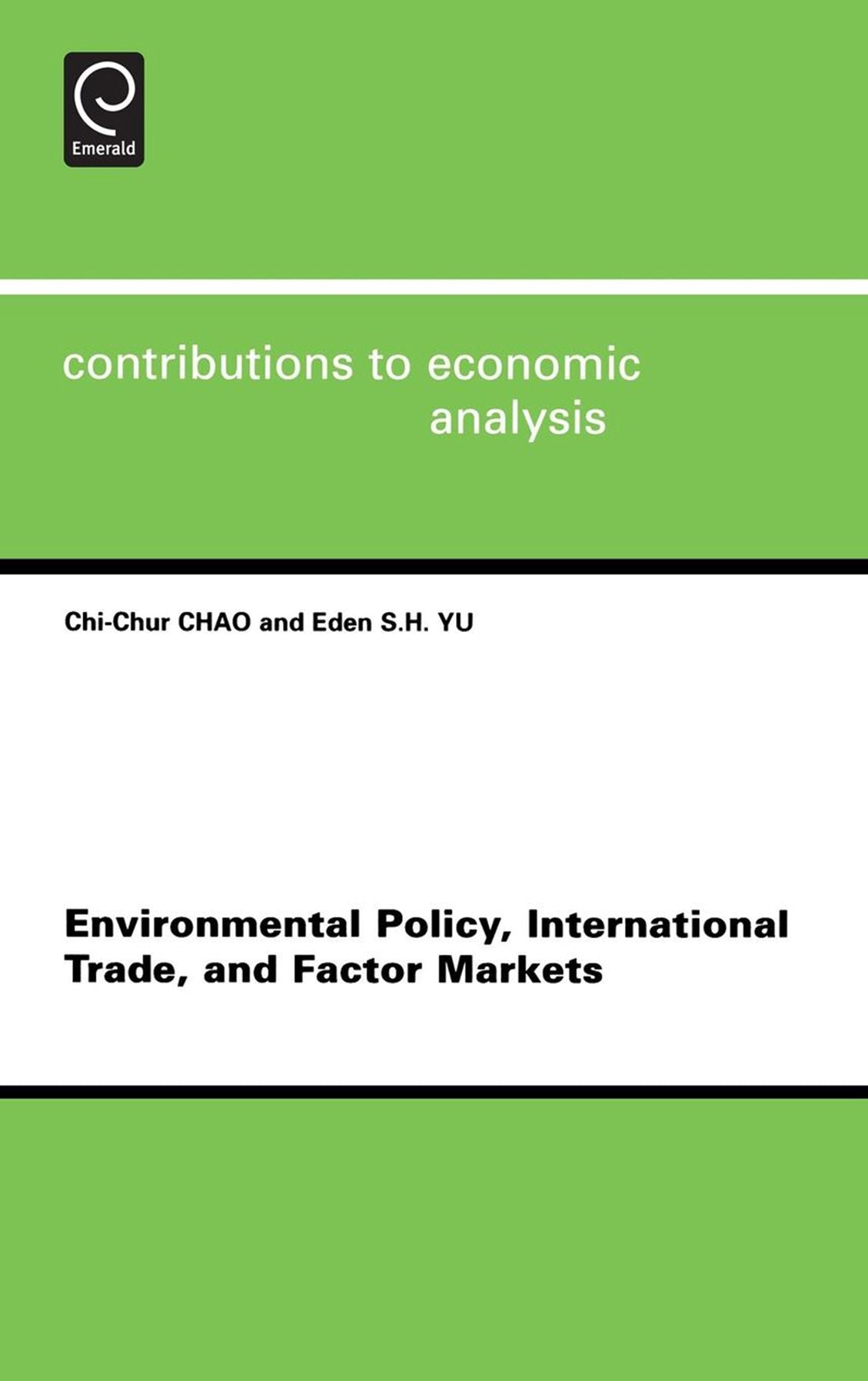 Environmental Policy, International Trade And Factor Markets